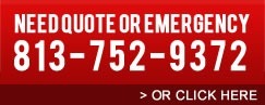 Need an Emergency Quote? Call us at 813 -752-9372